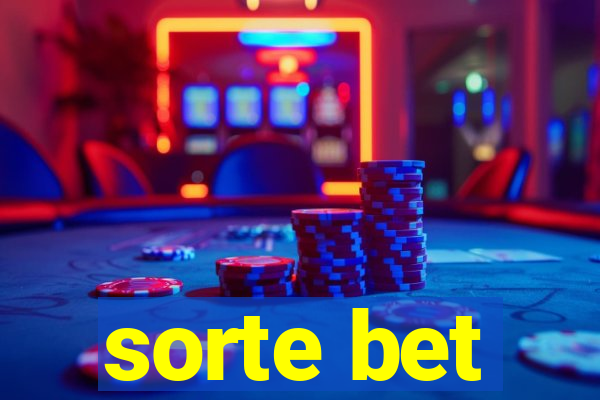 sorte bet